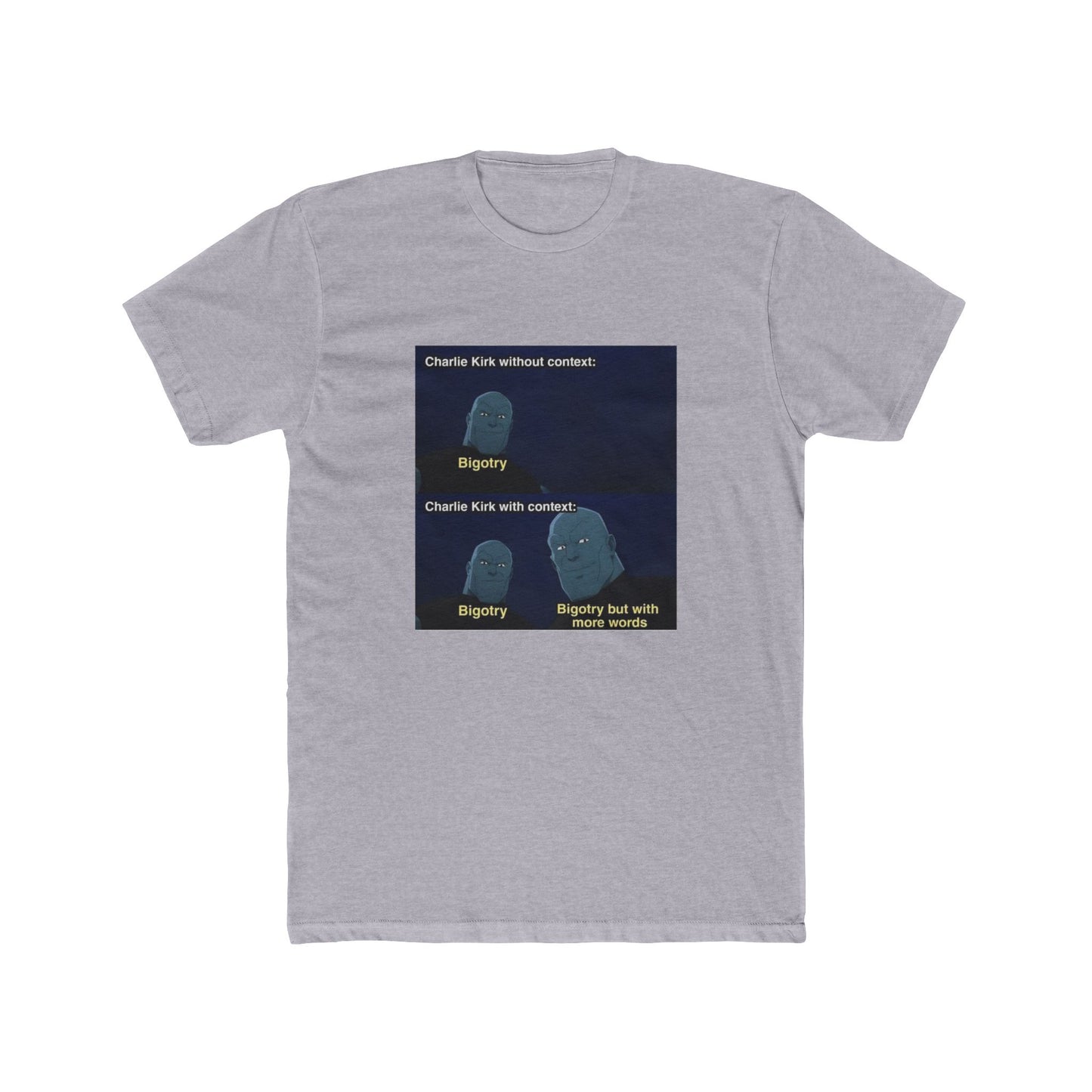 You’re taking him out of context!