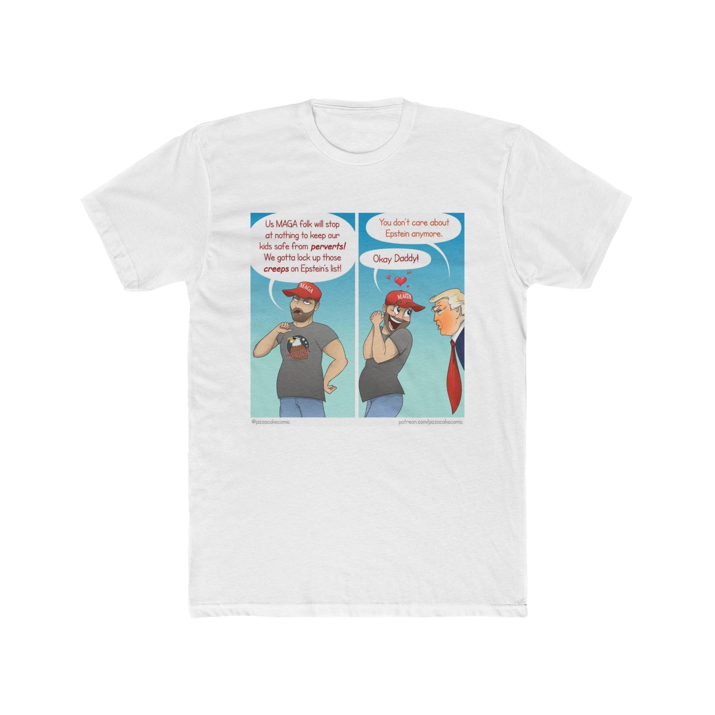 Whatever the Orange leader says, MAGA will agree, even if it contradicts previous positions - meme on a T-shirt