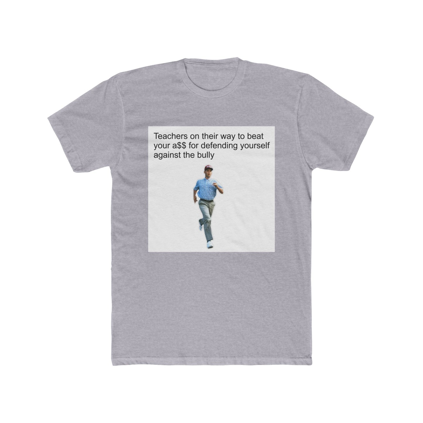 Still I can't understand the love chemistry between the teachers and bullies - meme on a T-shirt