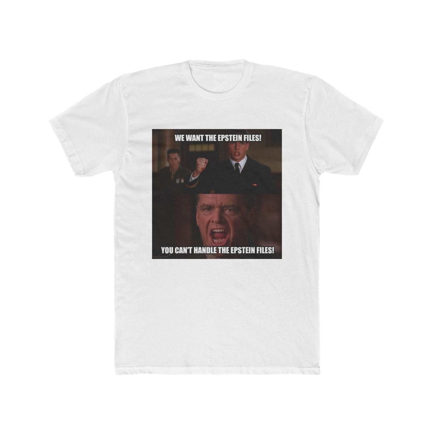 A Few Good Files You’ll Never See - meme on a T-shirt