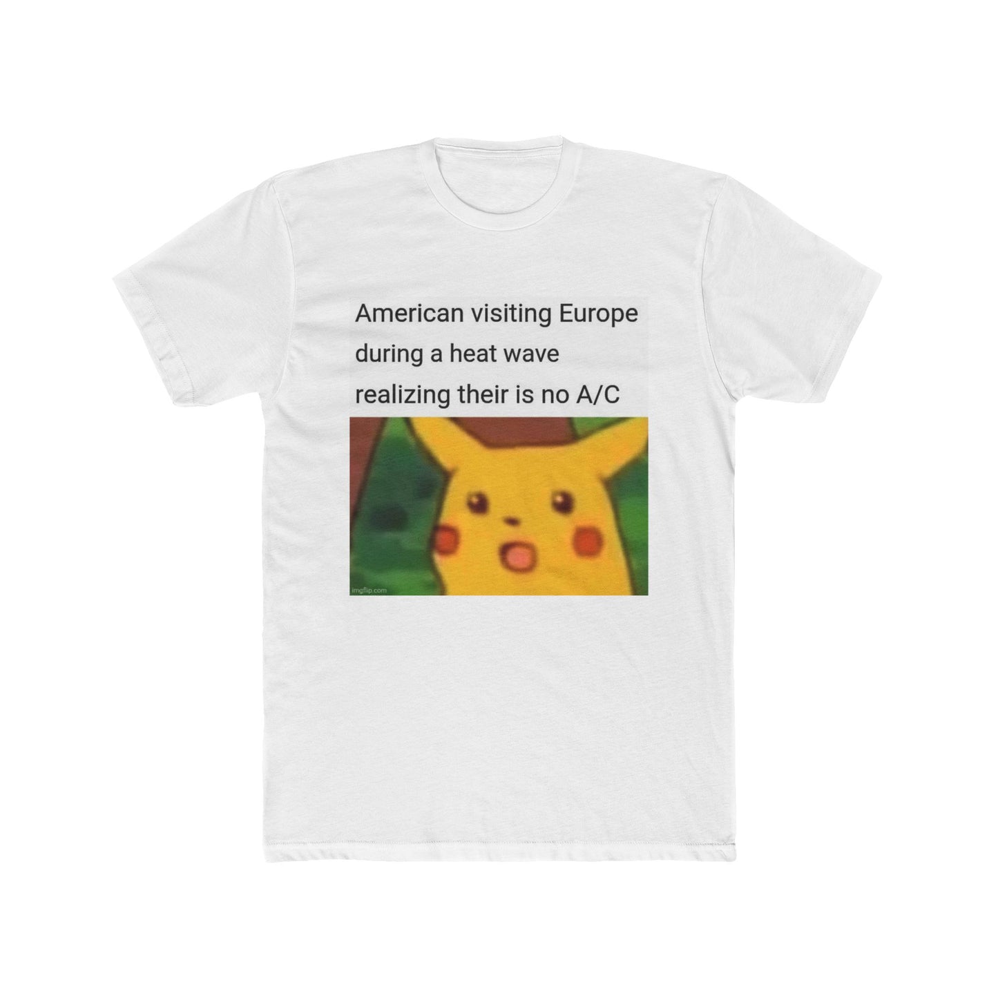 Guess it's an American Luxury - meme on a T-shirt
