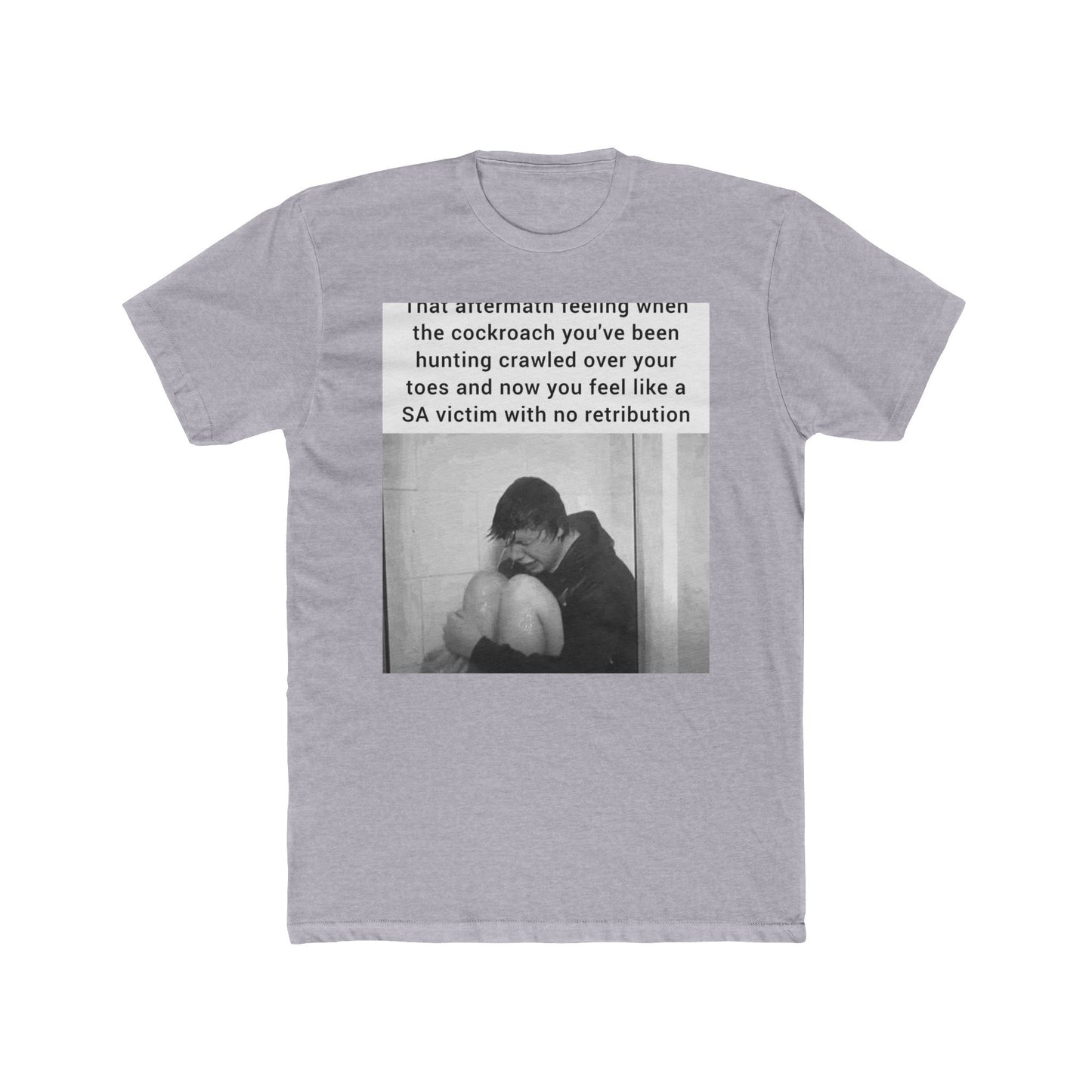 Why meeee?! - meme on a T-shirt