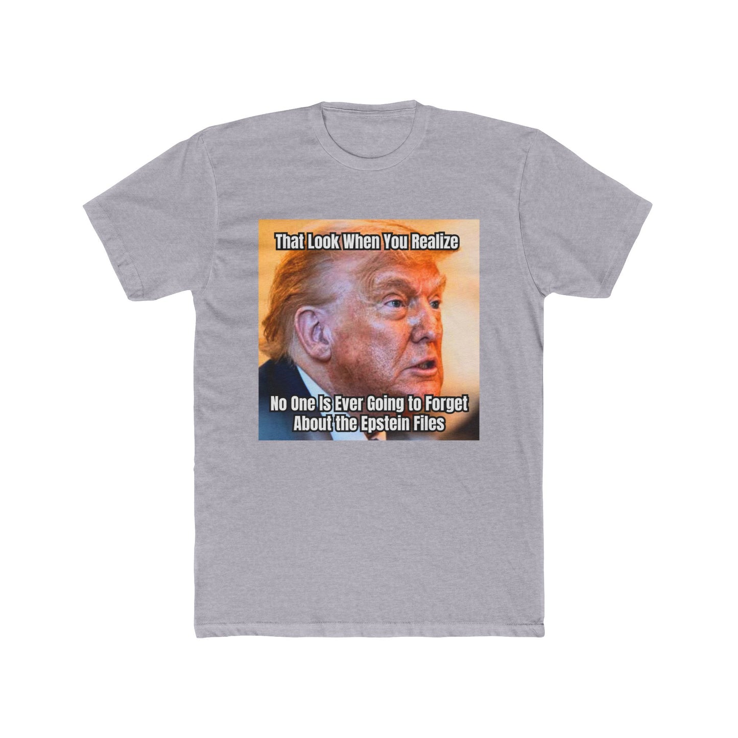 Maybe He Misplaced Them In the Bathroom... - meme on a T-shirt