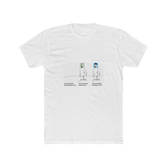 POV: you've burned a flag - meme on a T-shirt