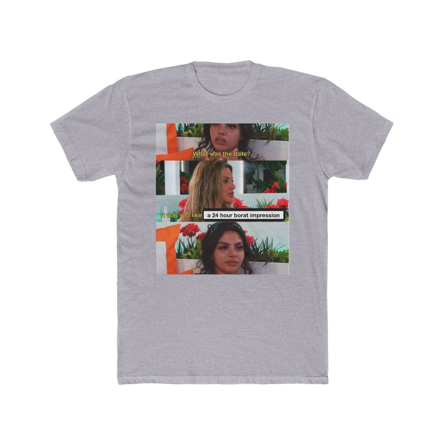 Most ideal date - meme on a T-shirt