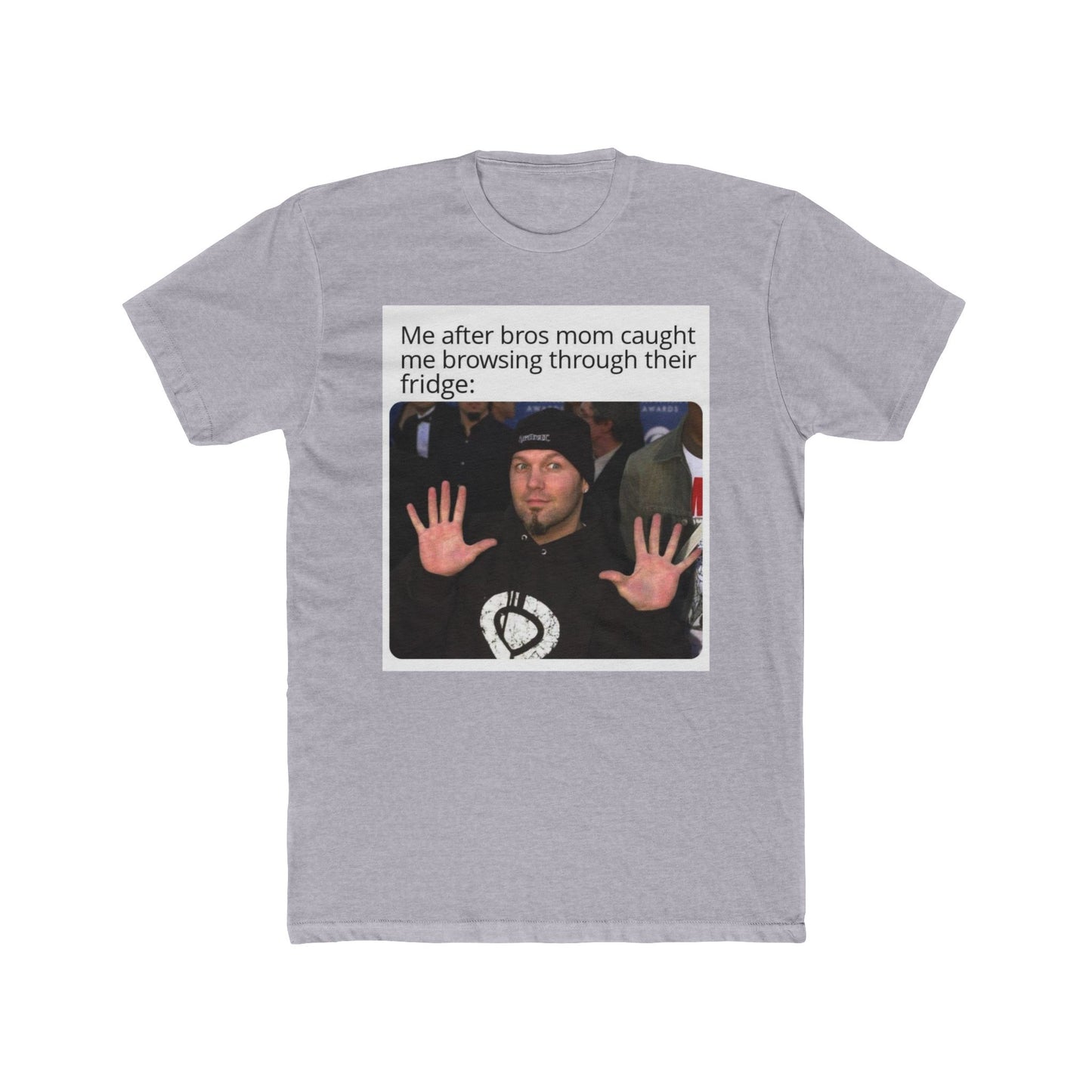 I'm just hungry bro - meme on a T-shirt