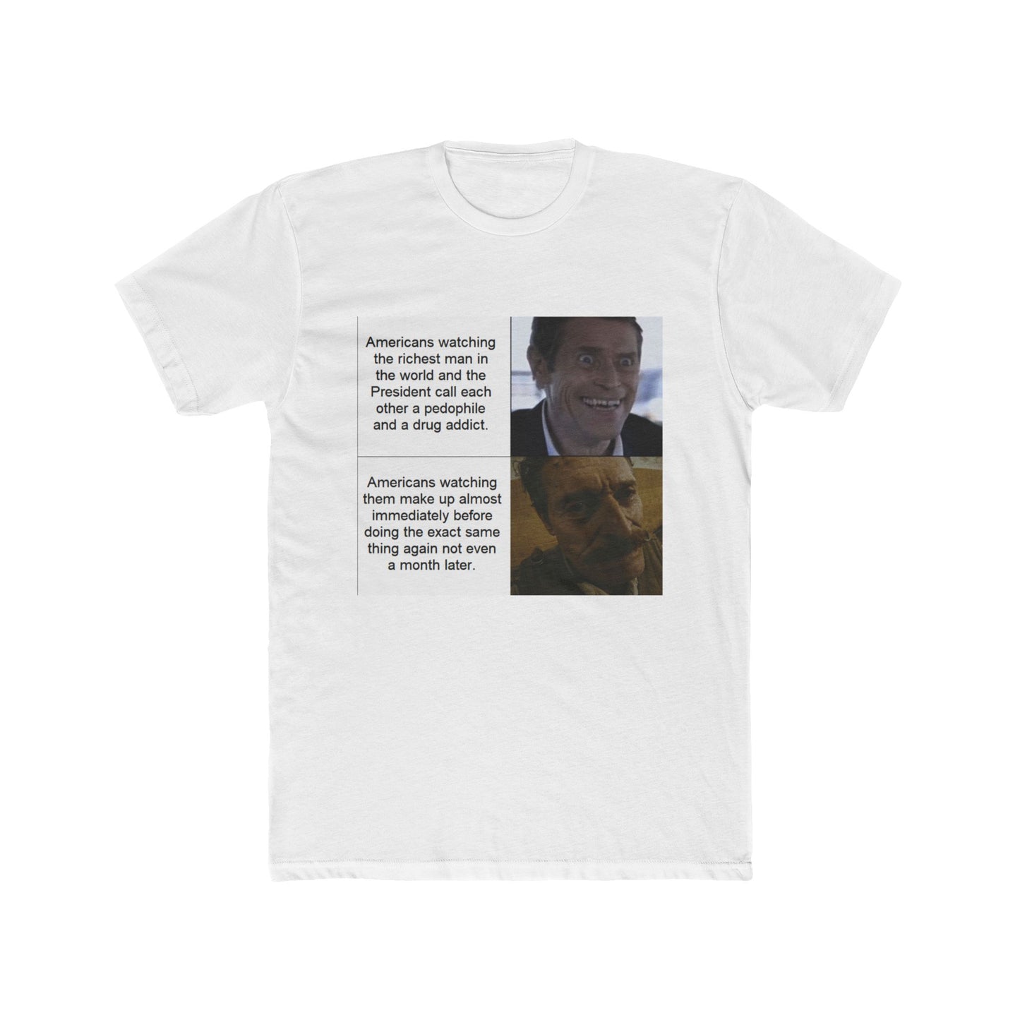 So, is this gonna be a monthly thing now? Or is it more of a bi-weekly thing? - meme on a T-shirt