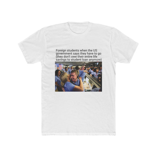 They won - meme on a T-shirt