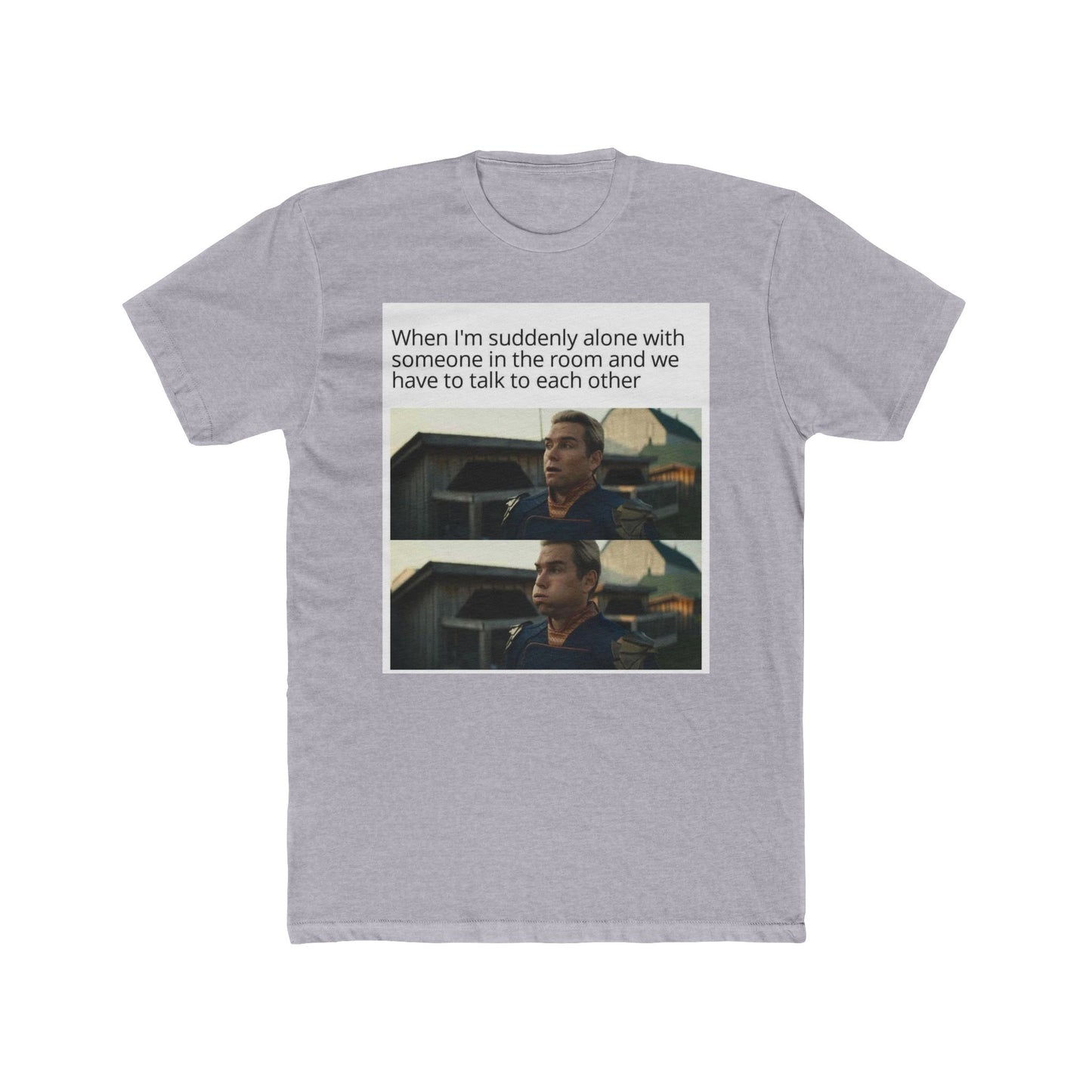 Oh god please no - meme on a T-shirt