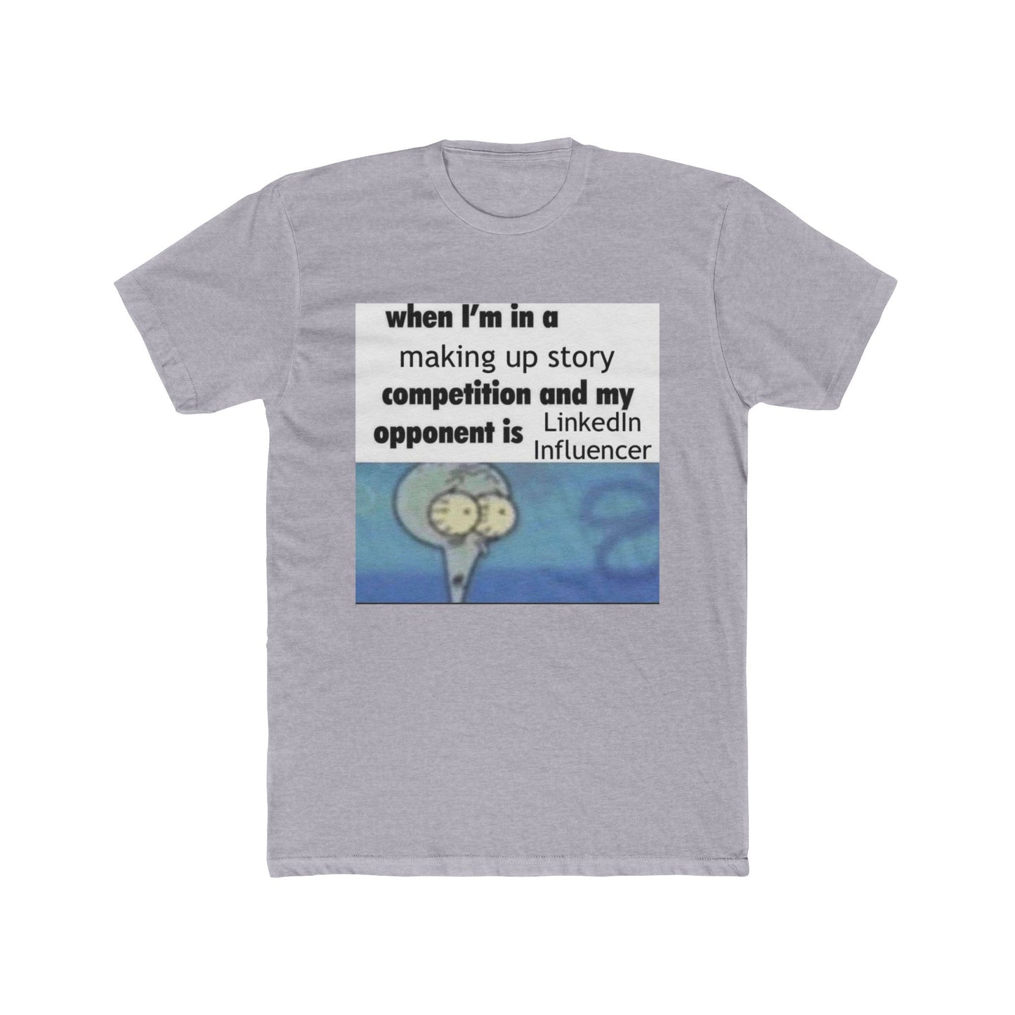 And the dog on the street? The interviewer. - meme on a T-shirt