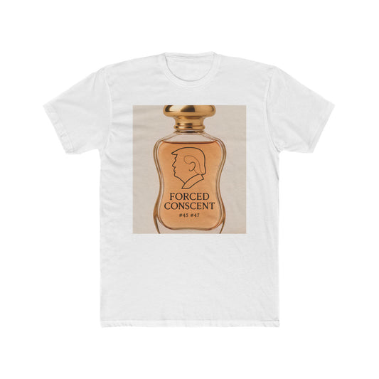 Trump's new cologne - meme on a T-shirt