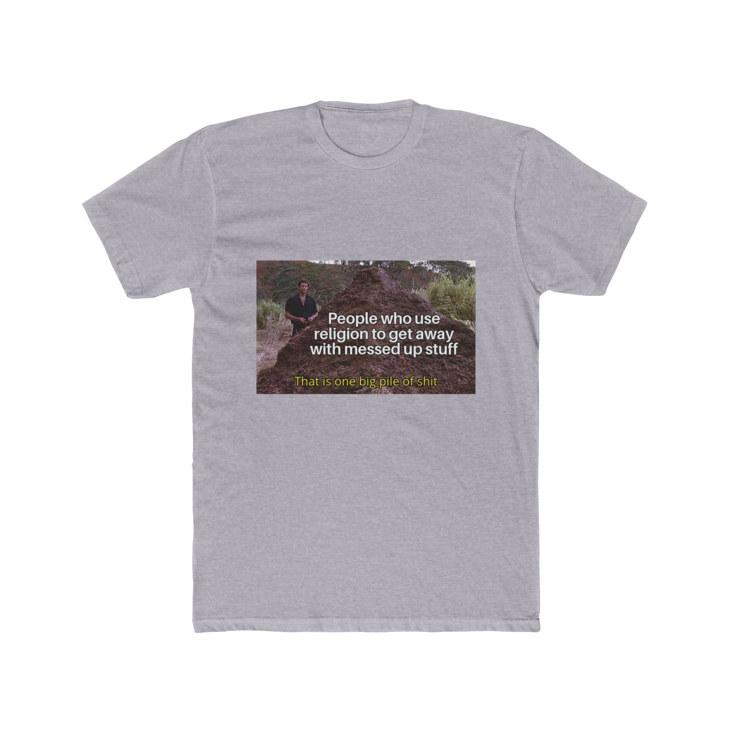 Stop corrupting our community will ya - meme on a T-shirt