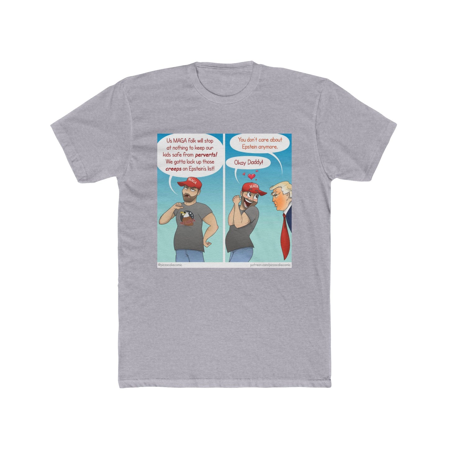 Whatever the Orange leader says, MAGA will agree, even if it contradicts previous positions - meme on a T-shirt