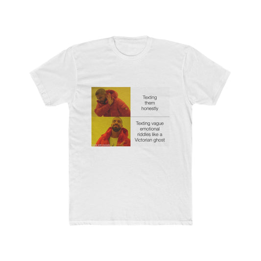 I don’t make the rules - meme on a T-shirt