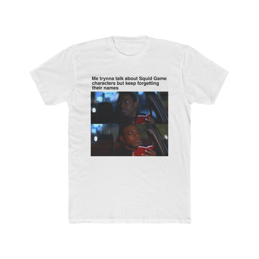 Boy did I like the uhhh - meme on a T-shirt