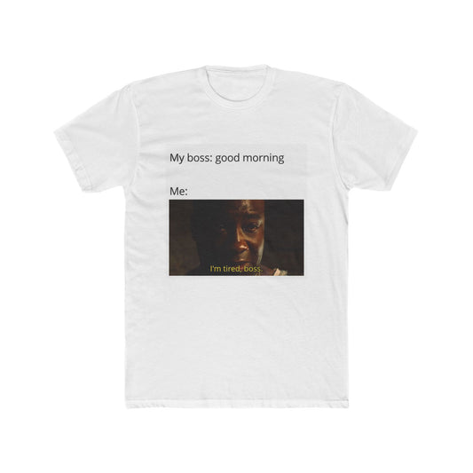 Good morning, ok. - meme on a T-shirt